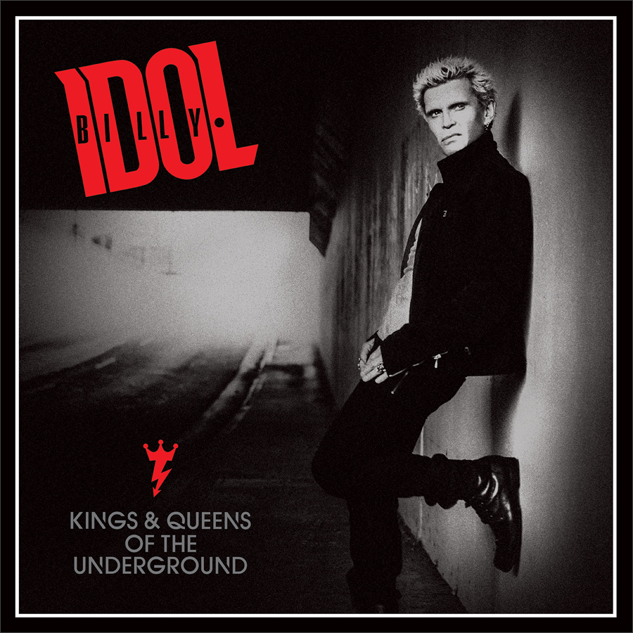 06-Billy Idol έΑΥ Kings And Queens Of The Underground