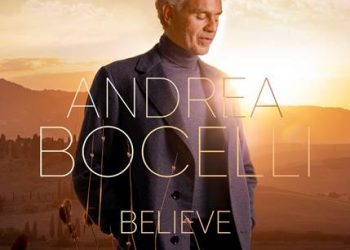 Believe: Το νέο άλμπουμ του Andrea Bocelli