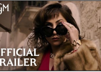 Το επίσημο τρέιλερ της πολυαναμενόμενης ταινίας “House Of Gucci”