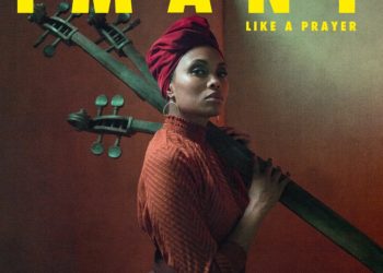 Η Imany διασκευάζει το “Like A Prayer” της Μadonna με 8 τσέλο
