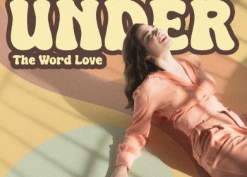 Alexandra Sieti: Νέο single «Under (the word Love)»