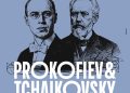 Προκόφιεφ & Τσαϊκόφσκι