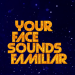 Ποιους θα δούμε στο «Your Face Sounds Familiar»