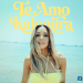 Καλομοίρα «Te Amo»