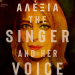 Αλέξια: «The Singer and her Voice»